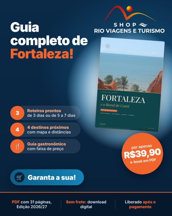Guia de Fortaleza e litoral do Ceará (e-book em PDF, edição 2026/27) - Rio Viagens Shop
